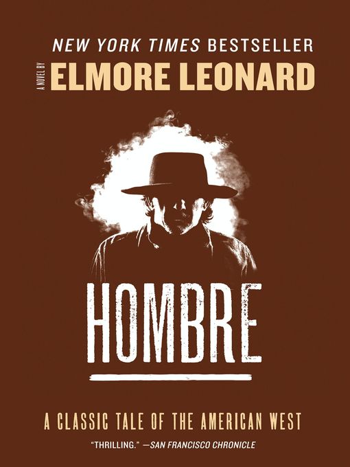 Title details for Hombre by Elmore Leonard - Available